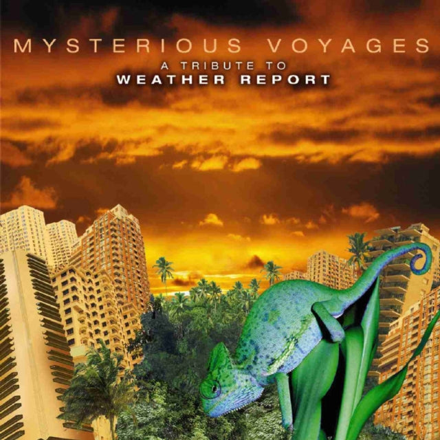 Mysterious Voyages: A Tribute to Weather Report
