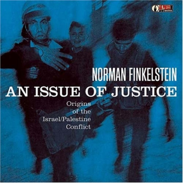 An Issue of Justice: Origins of Israel