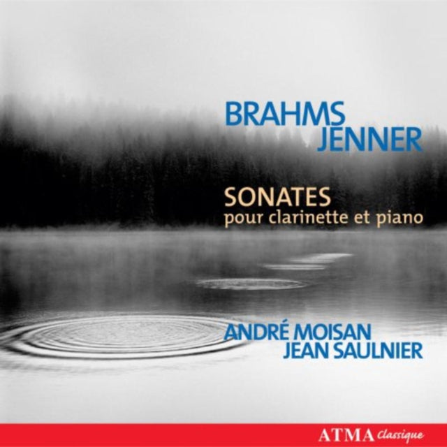Sonatas for Clarinet and Piano (Moisan, Sauln)