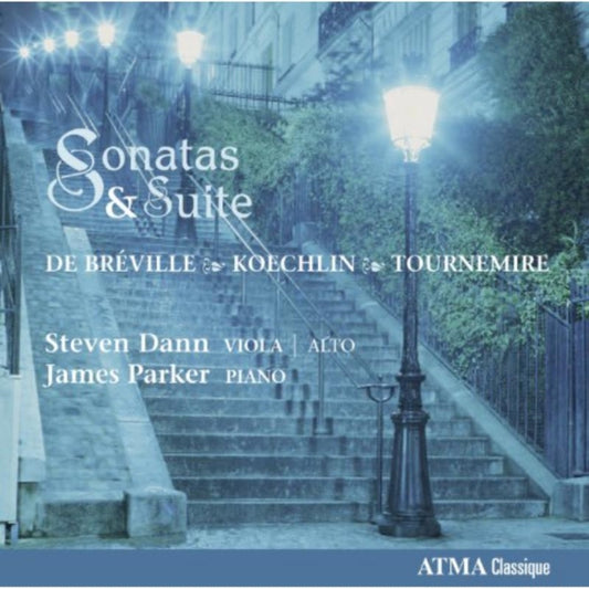 De Bréville/Koechlin/Tournemire: Sonatas & Suite