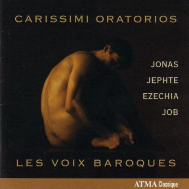 Les Voix Baroques: Carissimi Oratorios