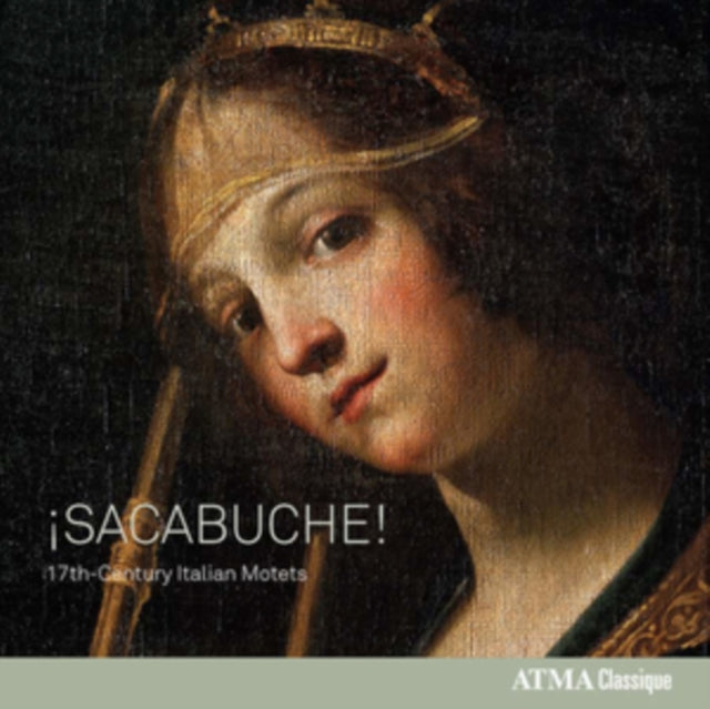 Sacabuche!: 17th-century Italian Motets