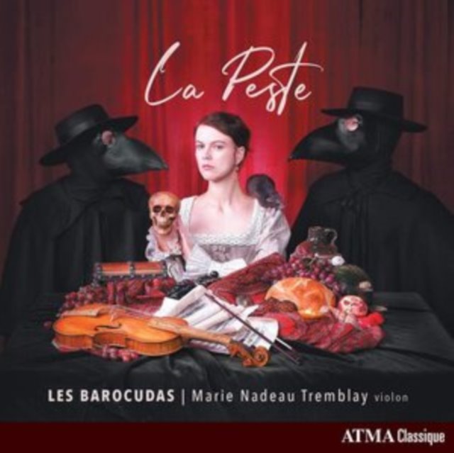 Les Barocudas/Marie Nadeau-Tremblay: La Peste