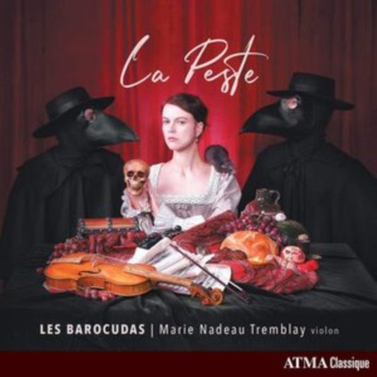 Les Barocudas/Marie Nadeau-Tremblay: La Peste