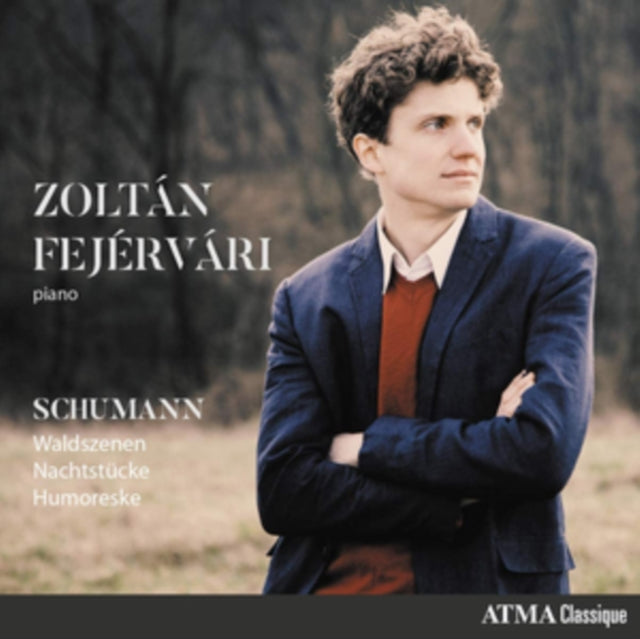 Schumann: Waldszenen/Nachtstücke/Humoreske