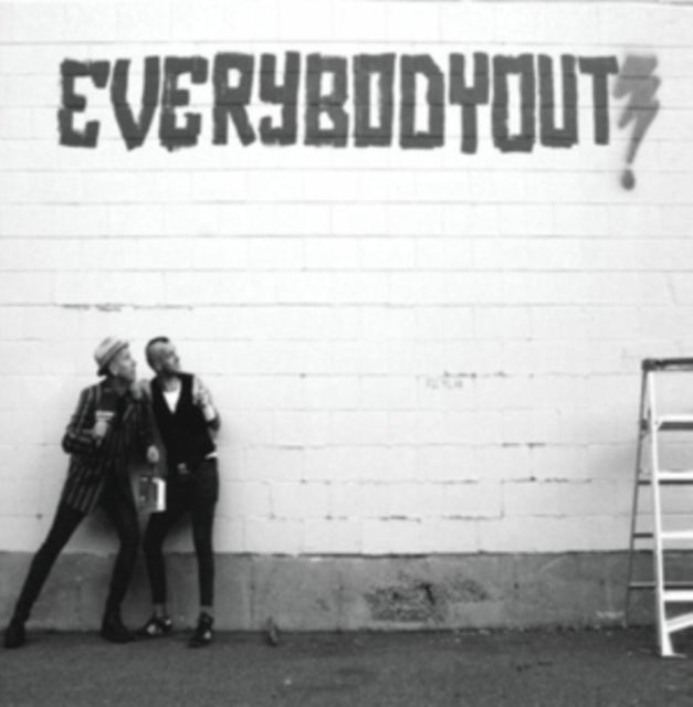 Everybody Out!