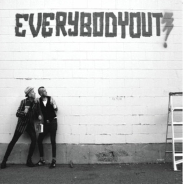 Everybody Out!
