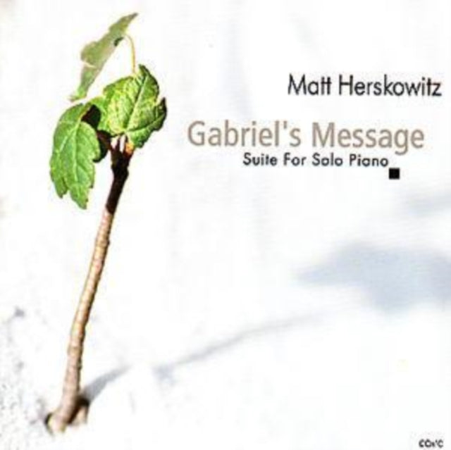 Gabriel's Message Suite for Solo Piano