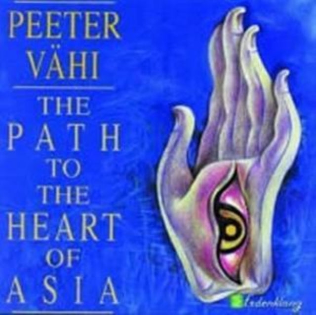 The Path to the Heart of Asia