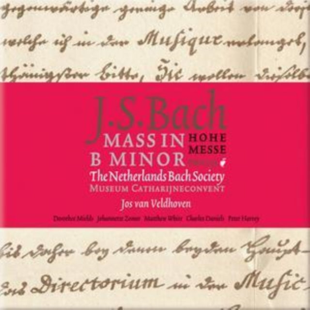 Mass in B Minor (The Netherlands Bach Society)