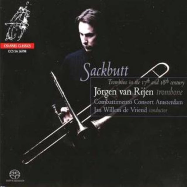 Sackbutt - Trombone in the 17th and 18th Century (Van Rijen)