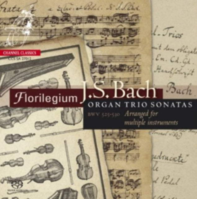 J.S. Bach: Organ Trio Sonatas Arranged for Multiple Instruments