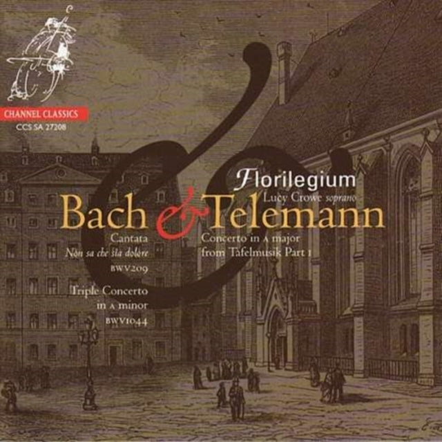 Concertos and Cantatas (Crowe, Florilegium) [sacd/cd Hybrid]