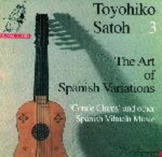 The Art Of Spanish Variations - Music For Vihuela