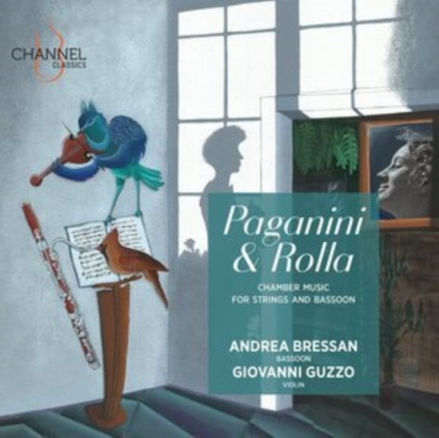 Paganini & Rolla: Chamber Music for Strings and Bassoon