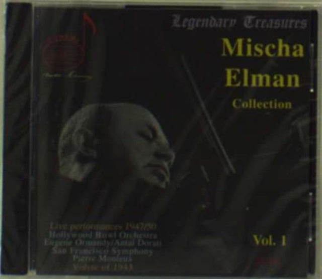 Mischa Elman Collection Vol. 1 (Ormandy, Dorati, Monteux)