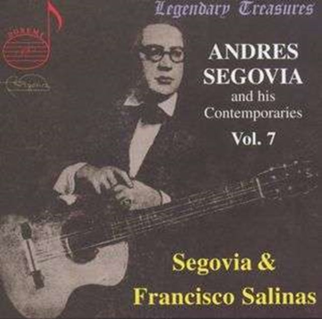 Segovia and His Contemporaries Vol. 7 (Salinas)