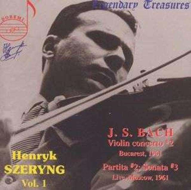 Henryk Szeryng Vol. 1 - Violin Concerto #2, Partitas (Conta)