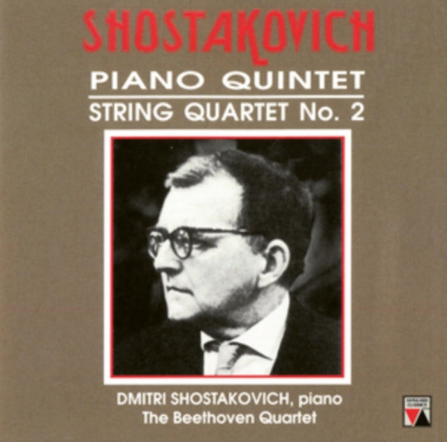 Shostakovich: Piano Quintet/String Quartet No. 2