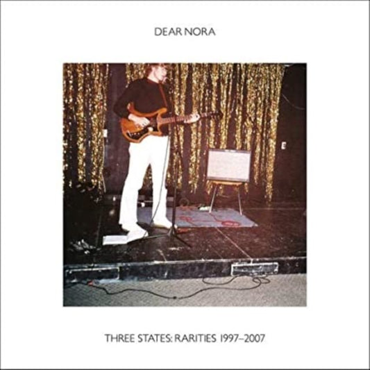 Three States: Rarities 1997-2007