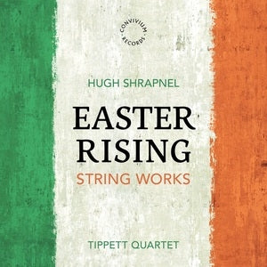 Hugh Shrapnel: Easter Rising