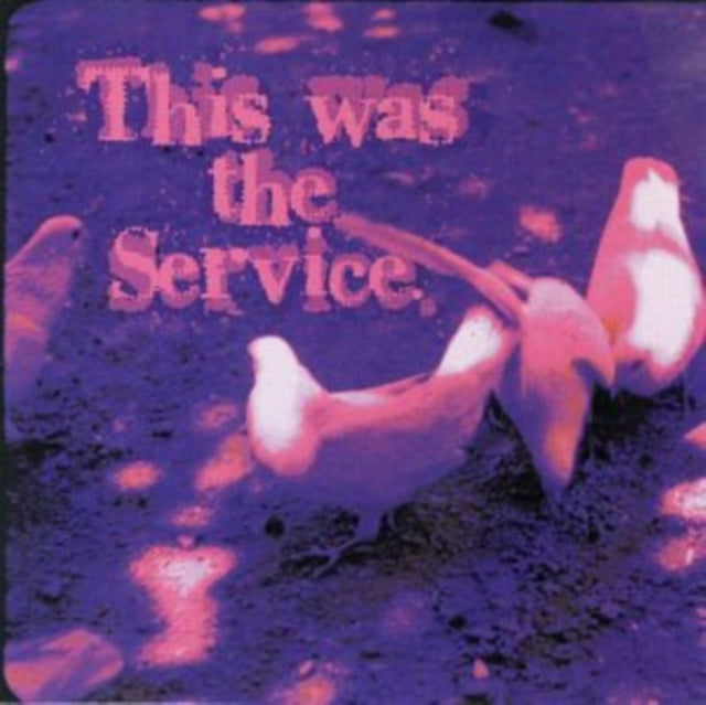 This Was the Service