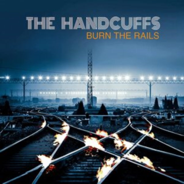 Burn the Rails