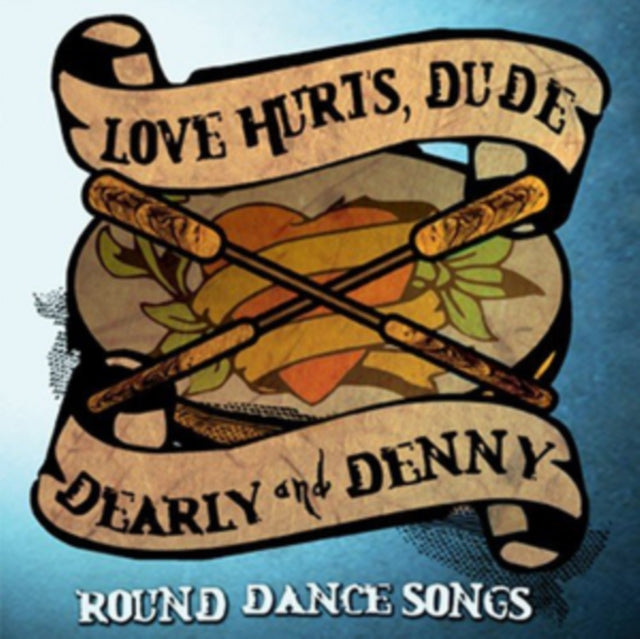 Love Hurts, Dude