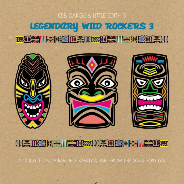 Keb Darge and Little Edith's Legendary Wild Rockers