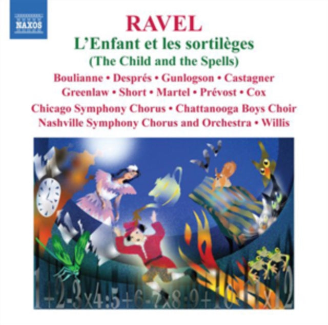 Ravel: L'enfant Et Les Sortileges