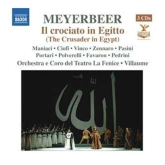 Giacomo Meyerbeer: Il Crociato in Egitto