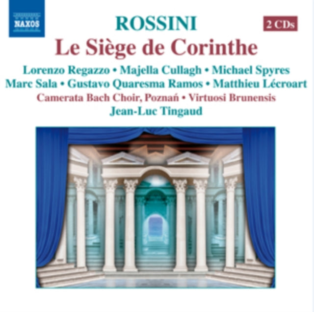 Rossini: Le Siège De Corinthe