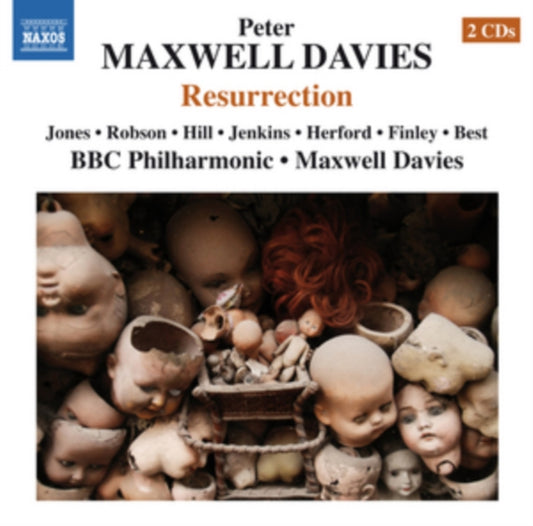 Peter Maxwell Davies: Resurrection