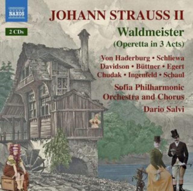 Johann Strauss II: Waldmeister (Operetta in 3 Acts)