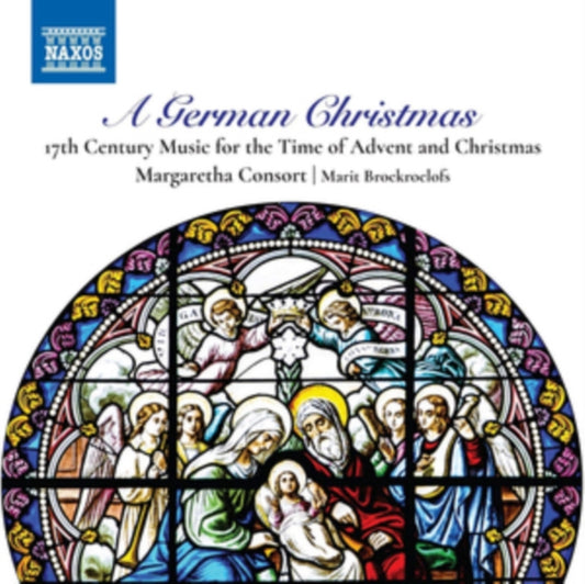 A German Christmas: 17th Century Music for the Time of Advent /..