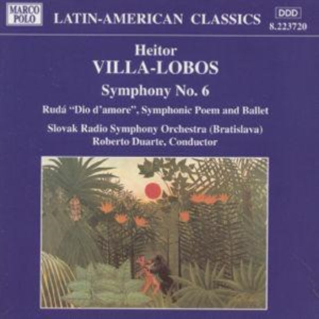 Villa-Lobos: Symphony No. 6