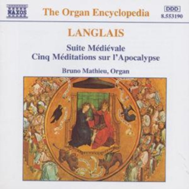 Langlais: Suite Medievale / Cinq Meditations surl'Apocalypse - Br