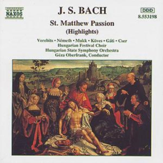 J. S Bach: St. Matthew Passion (Highlights)