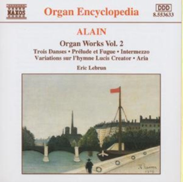 Alain: Organ Works Vol. 2