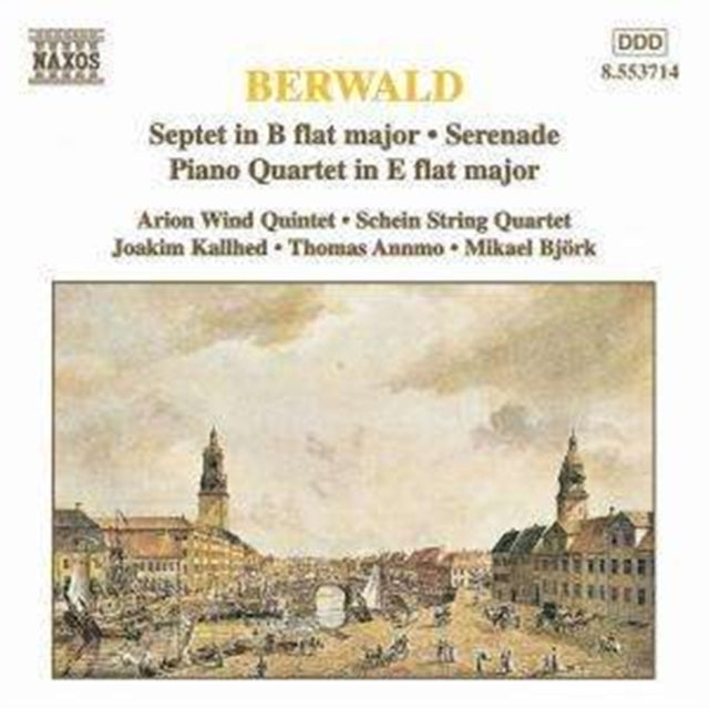 Berwald: Septet in B Flat Major/Serenade/...