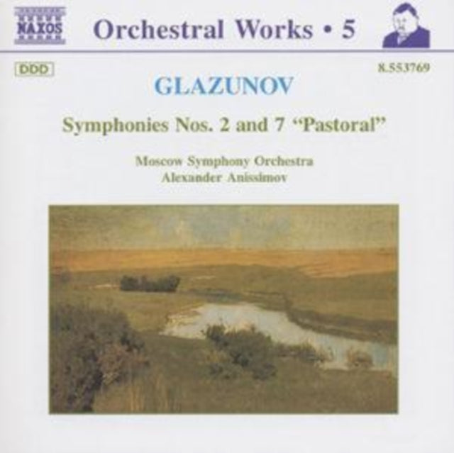 Glazunov: Symphonies Nos. 2 & 7 'Pastoral'