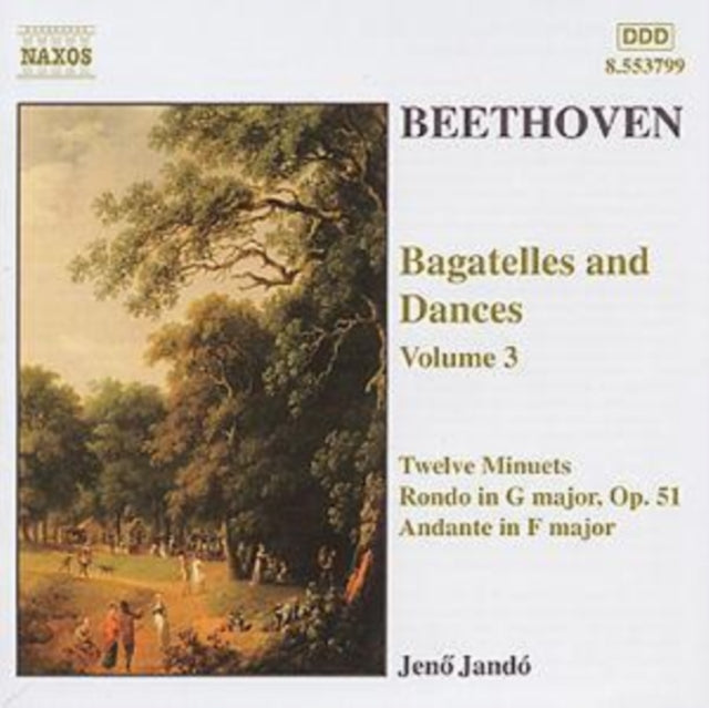 Beethoven: Bagatelles and Dances Vol. 3