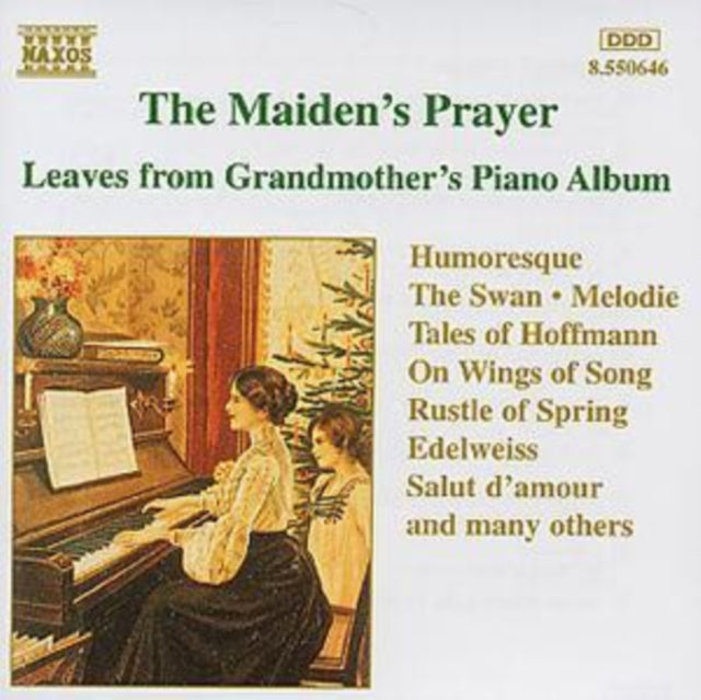 The Maiden's Prayer: Leaves from Grandmother's Piano Album
