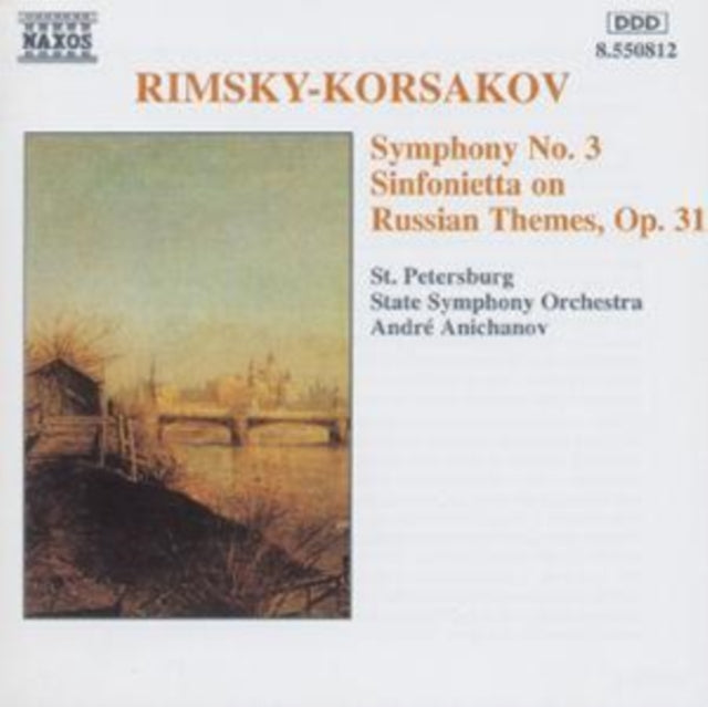 Rimsky-Korsakov - Symphony No.3, Sinfonietta on Russian Themes
