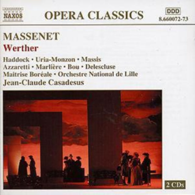 Werther (Casadesus, On De Lille, Haddock, Massis)