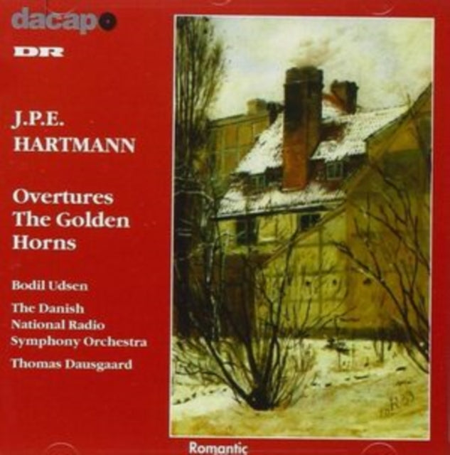 J.P.E. Hartmann: Overtures/The Golden Horns