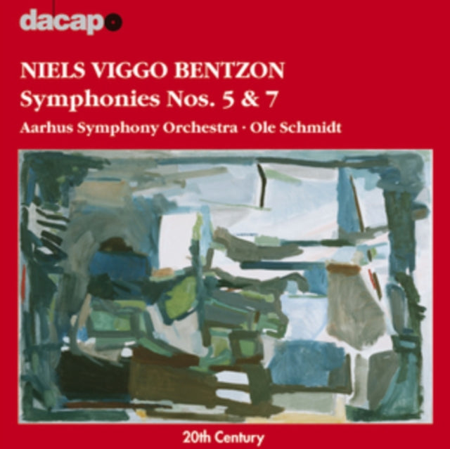 Niels Viggo Bentzon: Symphonies Nos. 5 & 7