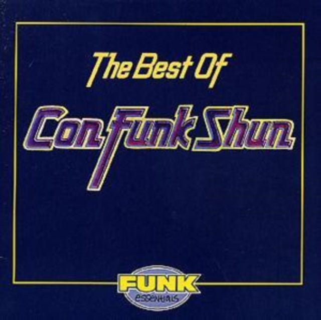 The Best Of Con Funk Shun