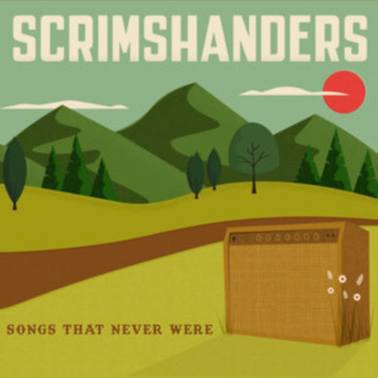 Songs That Never Were