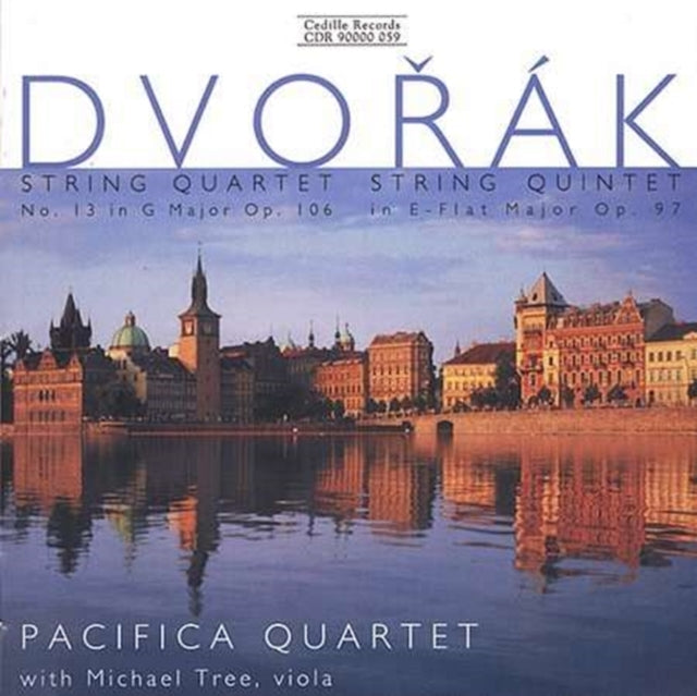 Antonin Dvorak (Pacifica Quartet)